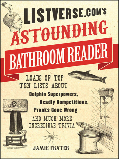 Cover image for Listverse.com's Astounding Bathroom Reader